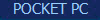 POCKET PC